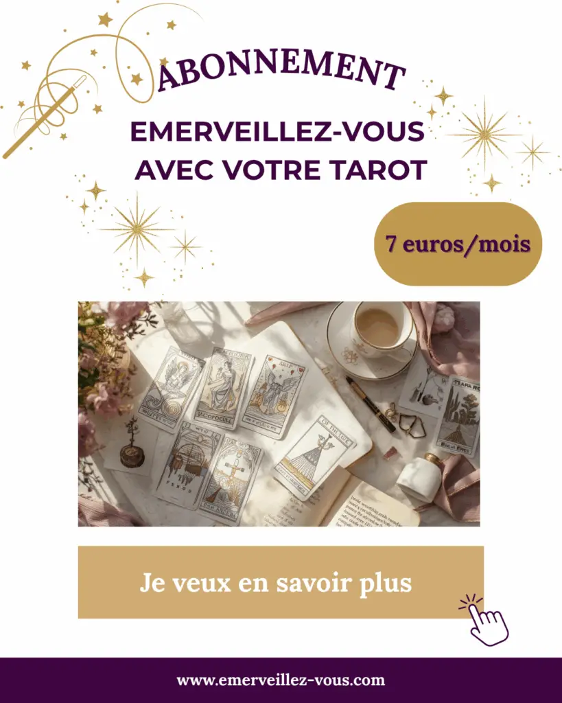 Abonnement Emerveillez-vous avec votre Tarot
